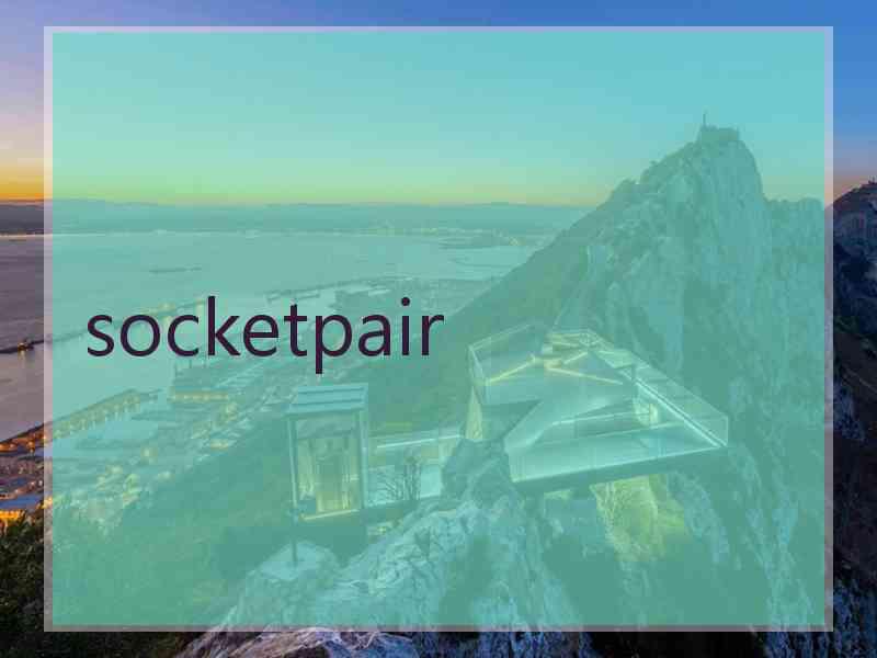 socketpair