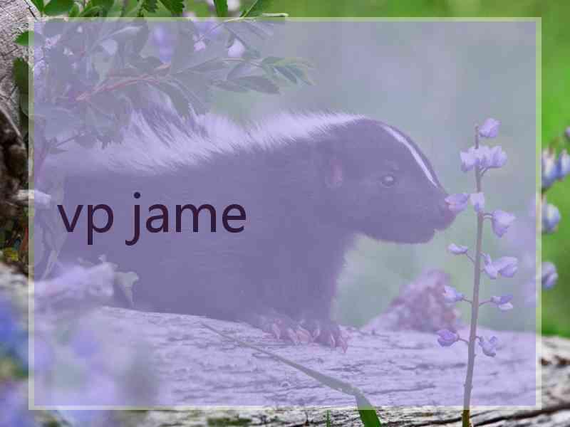 vp jame